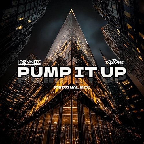 Pump It Up KriZ Van Dee, VixBasse