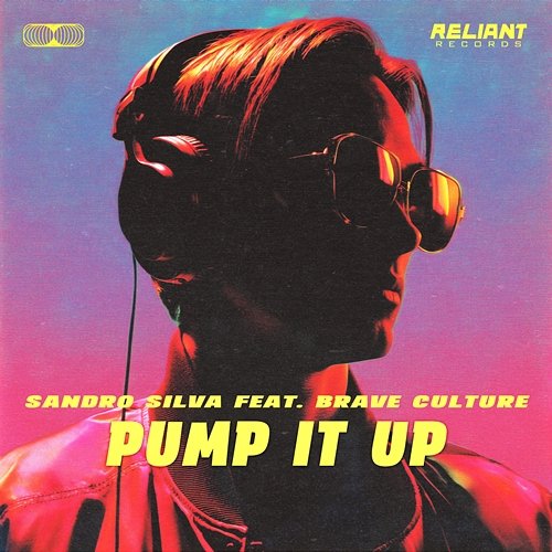 Pump It up Sandro Silva, Brave Culture