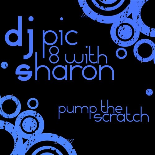 Pump The Scratch D.j. Pic 8 With Sharon (17)