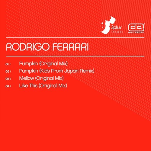 Pumpkin EP Rodrigo Ferrari
