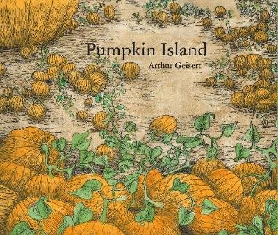 Pumpkin Island Geisert Arthur