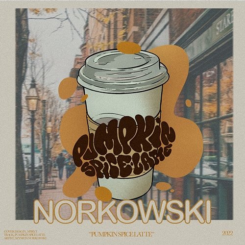 Pumpkin Spice Latte Szymon Norkowski, ETERNAL NOW