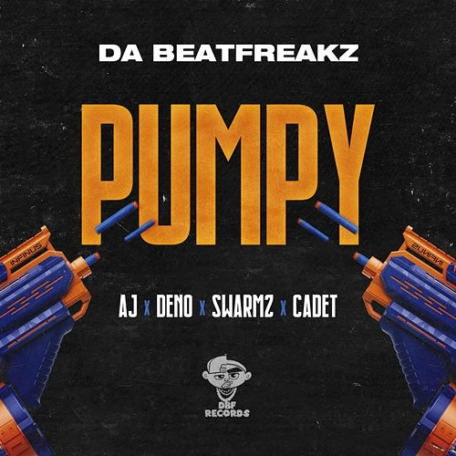 Pumpy Da Beatfreakz feat. AJ x Deno, Swarmz & Cadet