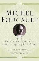 Punitive Society Foucault Michel