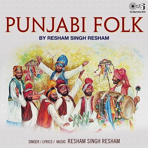 Punjabi Folk By Resham Singh Resham Singh