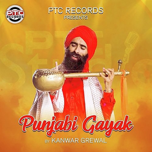 Punjabi Gayak Kanwar Grewal