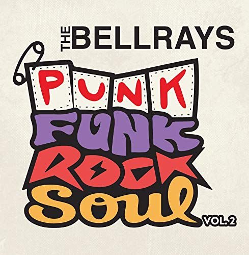 Punk Funk Rock Soul Vol. 2 (Colored), płyta winylowa The BellRays