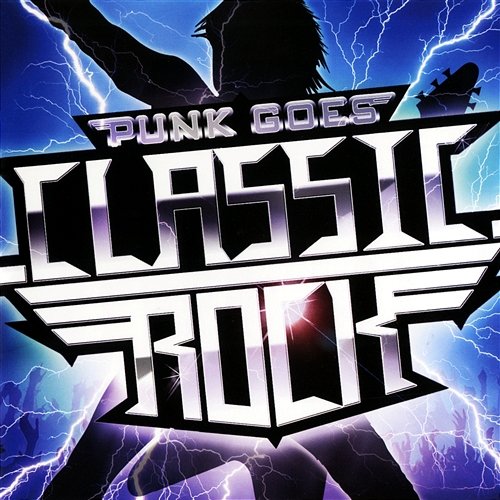 Punk Goes Classic Rock Various Artists