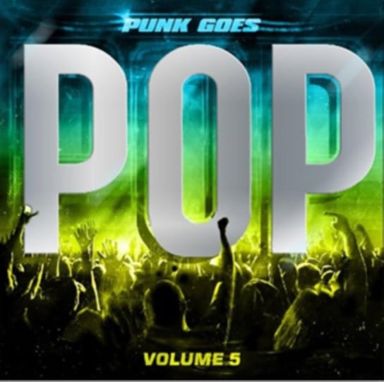 Punk Goes Pop. Volume 5 Various Artists