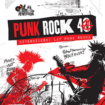 Punk Rock 40: Czterdzieści lat punk rocka Various Artists