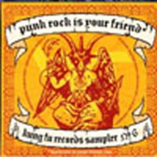 Punk Rock Is Your Friend - Kung Fu Sampler 5 Various Artists