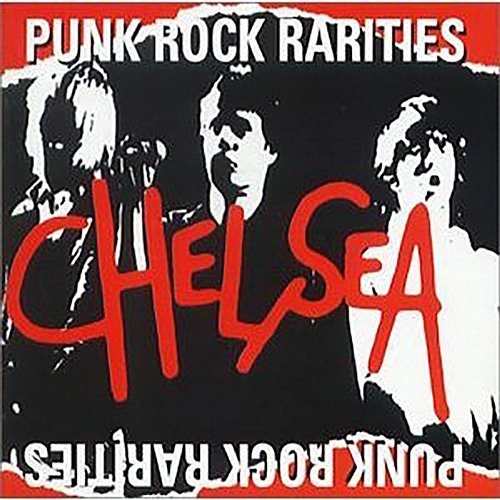 Punk Rock Rarities Chelsea