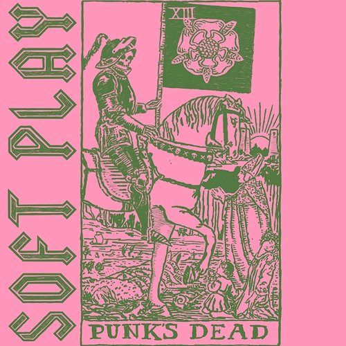 Punk's Dead SOFT PLAY