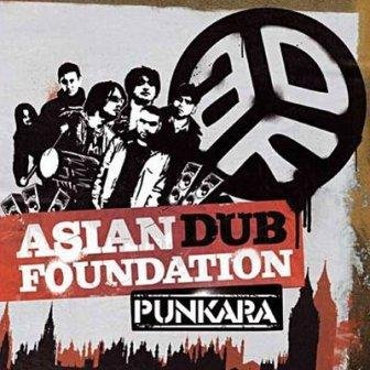 Punkara Asian Dub Foundation