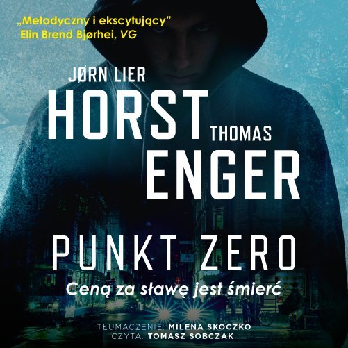 Punkt zero Enger Thomas, Horst Jorn Lier