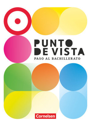 Punto de vista - Spanisch für die Einführungsphase: Paso al Bachillerato - Ausgabe 2023 - B1: 10./11. Schuljahr Cornelsen Verlag