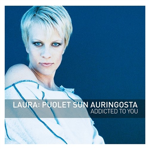 Puolet sun auringosta - Eurovision Version Laura Voutilainen