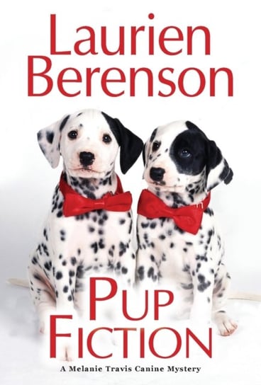 Pup Fiction Laurien Berenson