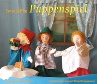 Puppenspiel für und mit Kindern Jaffke Freya