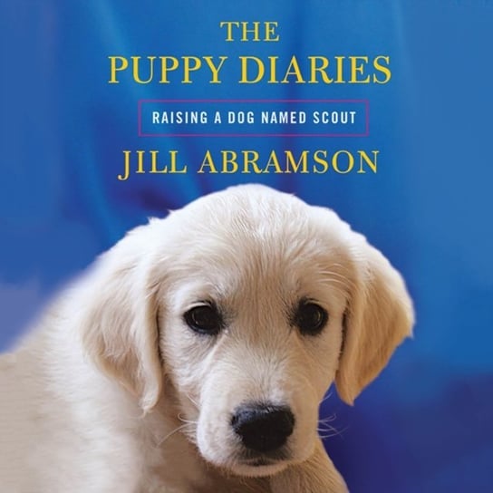 Puppy Diaries Abramson Jill