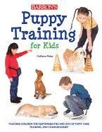 Puppy Training for Kids Pelar Colleen, Johnson Amber