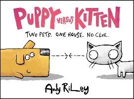 Puppy Versus Kitten Riley Andy
