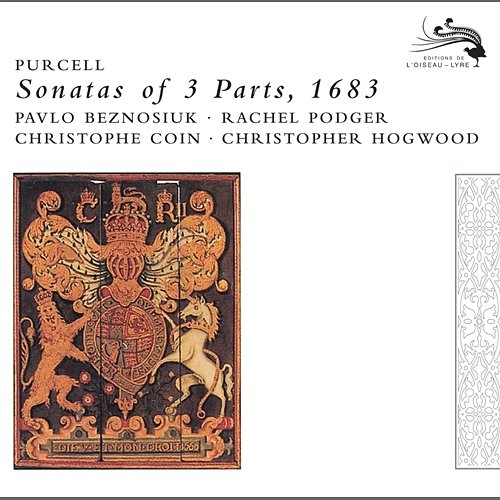 Purcell: 12 Sonatas of Three Parts Pavlo Beznosiuk, Rachel Podger, Christophe Coin, Christopher Hogwood