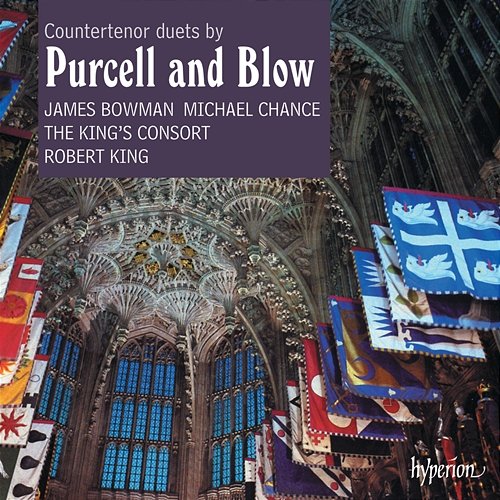 Purcell & Blow: Countertenor Duets James Bowman, Michael Chance, The King's Consort