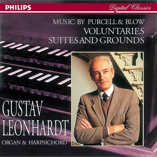 Purcell/Blow: Voluntaries, Suites & Grounds Gustav Leonhardt