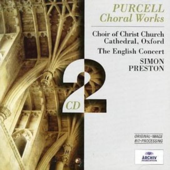Purcell: Choral Works Oxford Christ Church Cathedral Choir