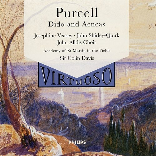 Purcell: Dido and Aeneas Josephine Veasey, John Shirley-Quirk, Helen Donath, John Alldis Choir, Academy of St Martin in the Fields, Sir Colin Davis