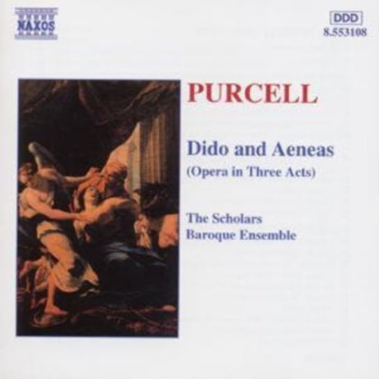 PURCELL DIDO AND AENEAS SCHOLA Scholars Baroque Ensemble