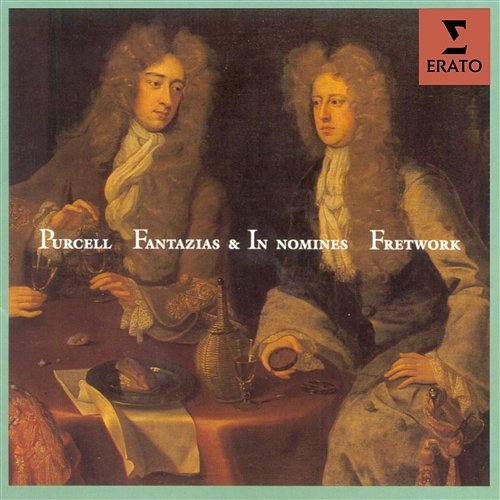 Purcell: Fantasias and In nomines Fretwork