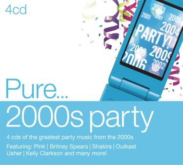 Pure… 2000s Party Various Artists