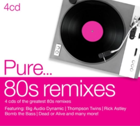 Pure… 80s Remixes Various Artists