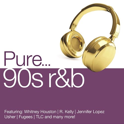 Pure... 90s R&B Various Artists
