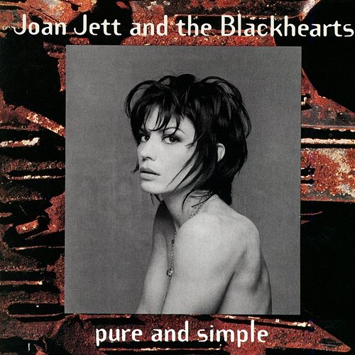 Pure and Simple Joan Jett & The Blackhearts