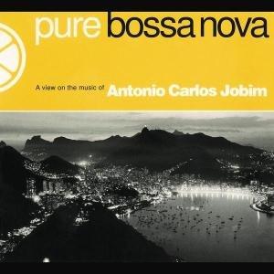 Pure Bossa Nova Jobim Antonio Carlos
