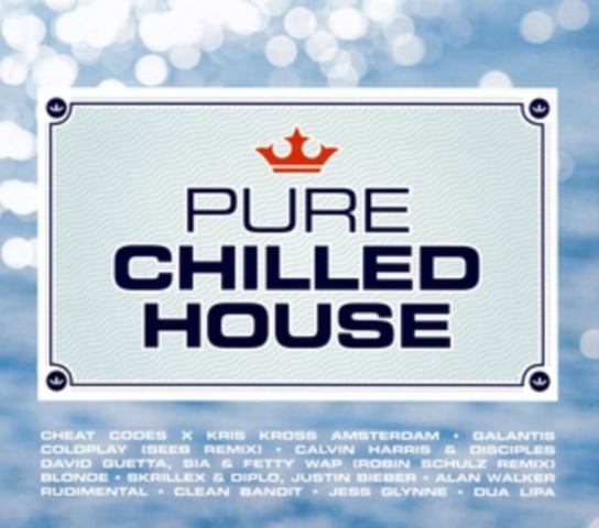 Pure Chilled House Various Artists
