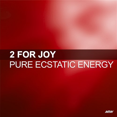Pure Ecstatic Energy 2 For Joy