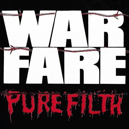 Pure Filth Warfare