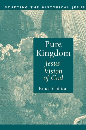 Pure Kingdom Chilton Bruce