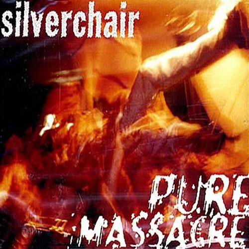 Pure Massacre Silverchair