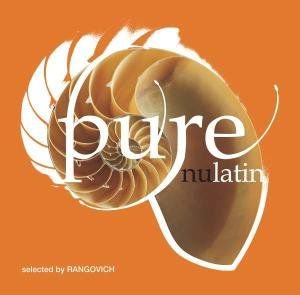 Pure Nu Latin Various Artists