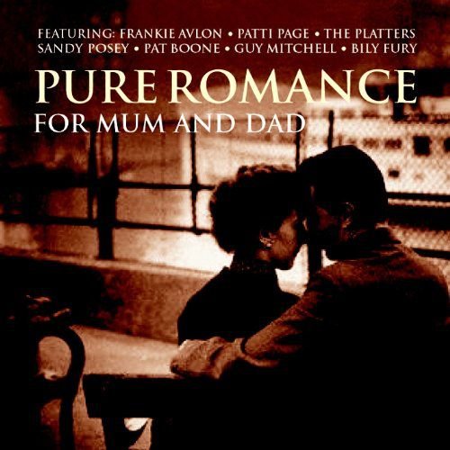 Pure Romance For Mum And Dad Various Artists