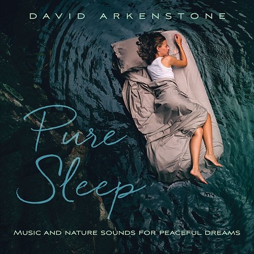 Pure Sleep David Arkenstone