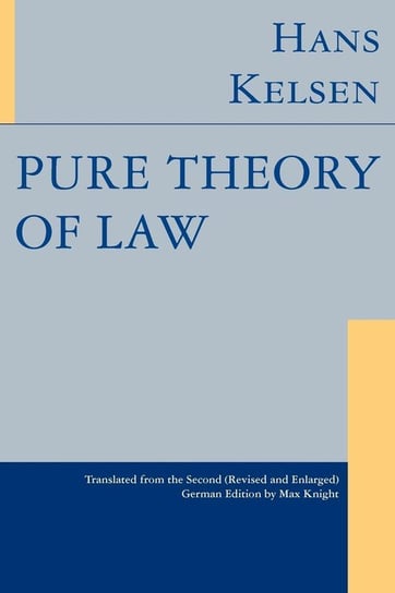 Pure Theory of Law Kelsen Hans