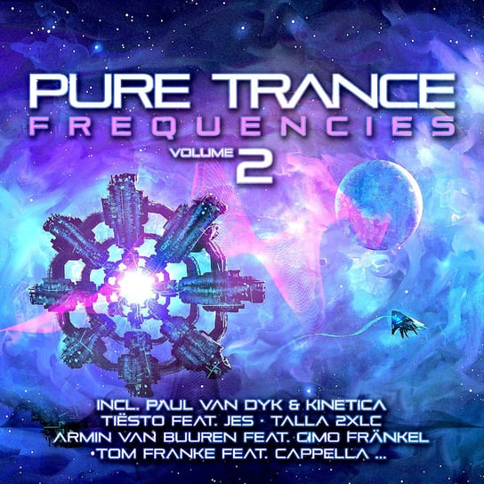 Pure Trance Frequencies: Volume 2 Various Artists