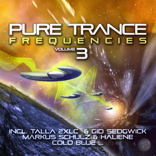 Pure Trance Frequencies. Volume 3 Various Artists