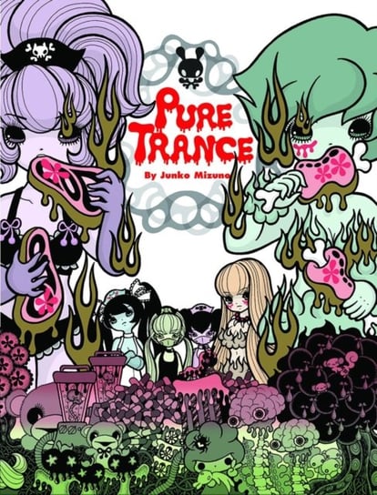 Pure Trance: Hardcover Edition Junko Mizuno
